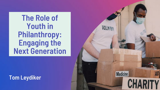 The Role of Youth in Philanthropy_ Engaging the Next Generation